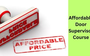 Affordable Door Supervisor Course